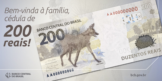 Lançada nota de R$ 200 reais com lobo-guará estampado na cédula